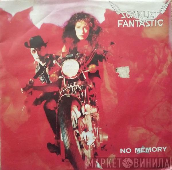  Scarlet Fantastic  - No Memory