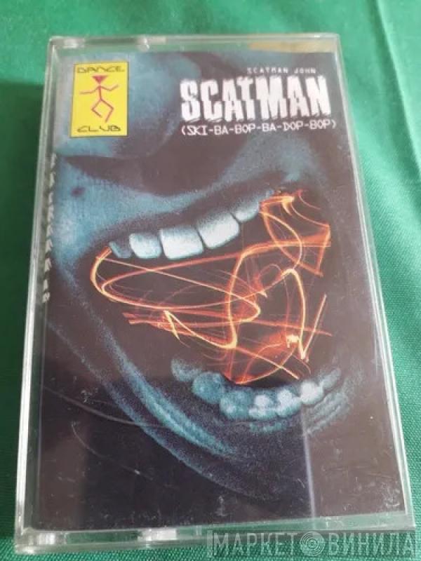  Scatman John  - Scatman (Ski-Ba-Bop-Ba-Dop-Bop)