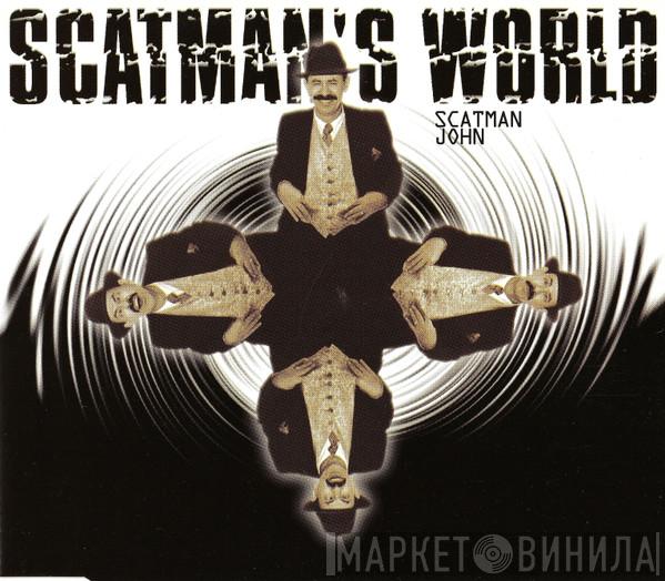 Scatman John - Scatman's World