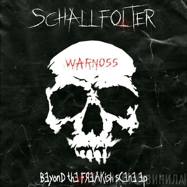  Schallfolter  - Beyond The Freakish Scene EP