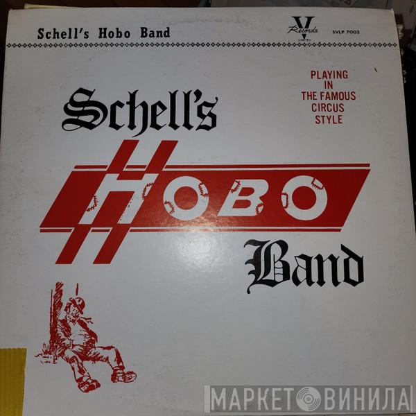 Schell's Hobo Band - Schell's Hobo Band