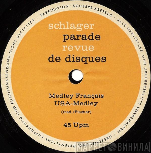  - Schlager Parade = Revue De Disques