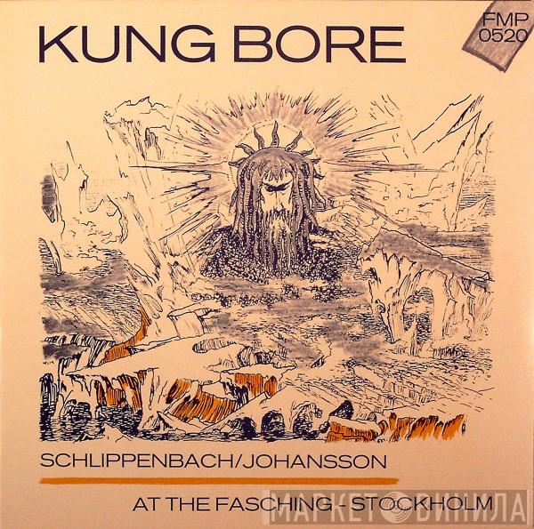 Schlippenbach / Johansson Duo - Kung Bore