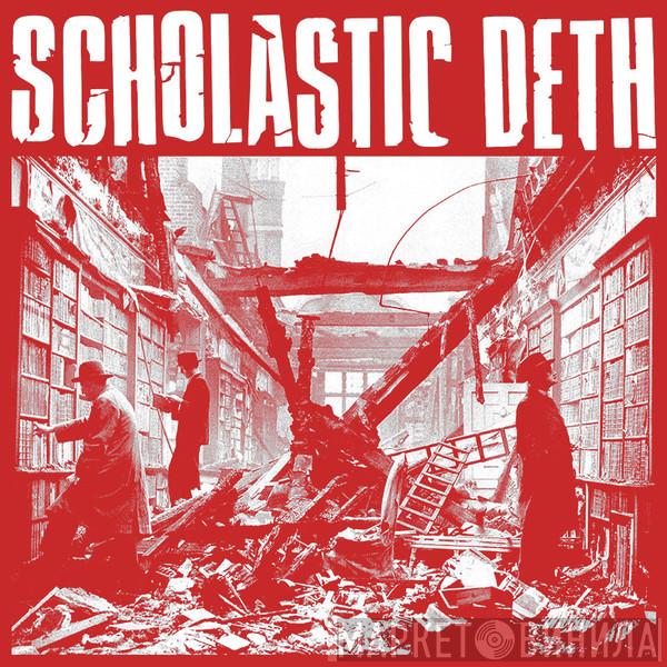 Scholastic Deth - Bookstore Core, 2000​-​2002