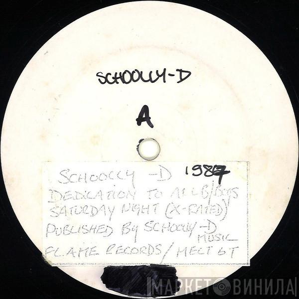  Schoolly D  - Dedication To All B-Boys
