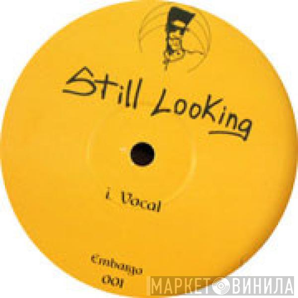 Schoolly D - Still Looking