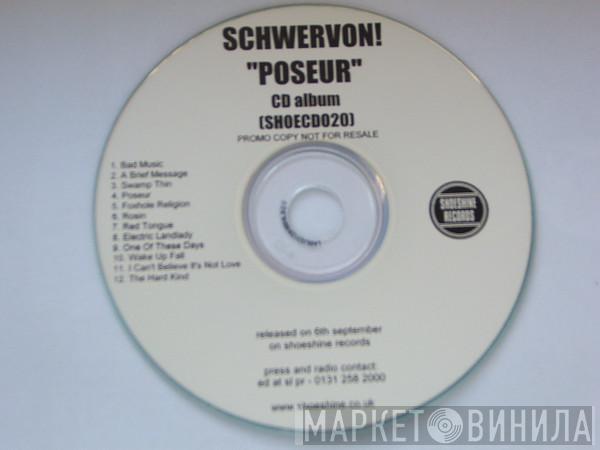 Schwervon! - Poseur