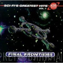  - Sci-Fi's Greatest Hits Vol. 1 Final Frontiers