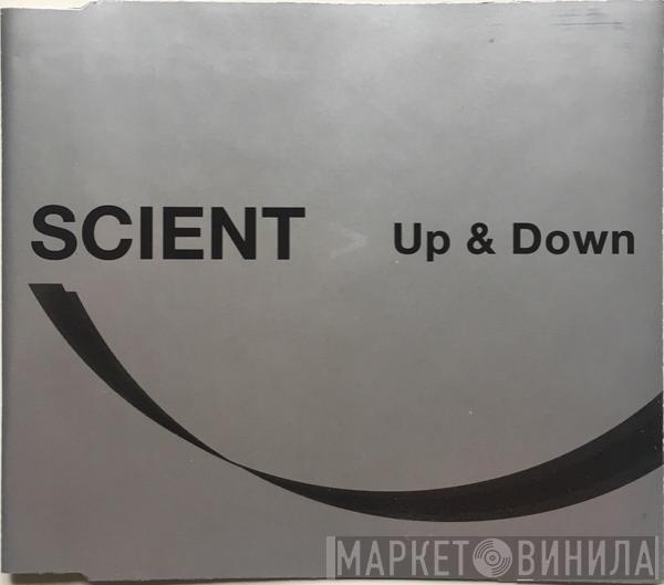  Scient  - Up & Down