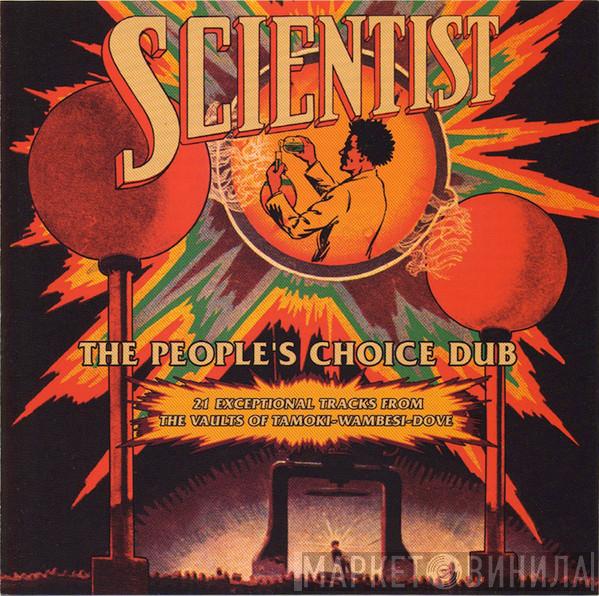 Scientist - The People's Choice Dub