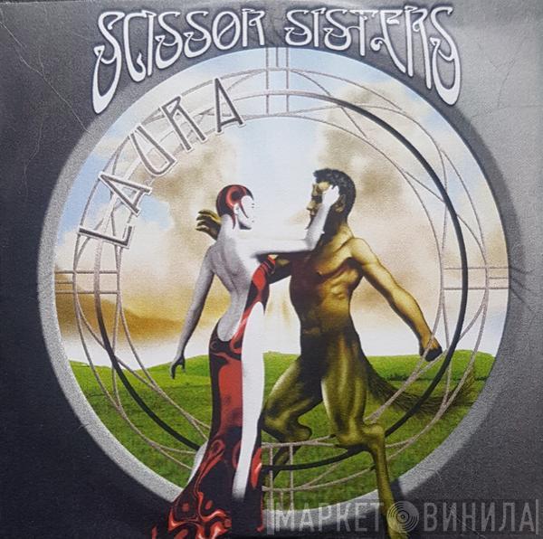  Scissor Sisters  - Laura