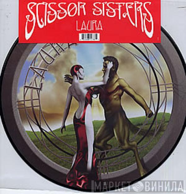  Scissor Sisters  - Laura
