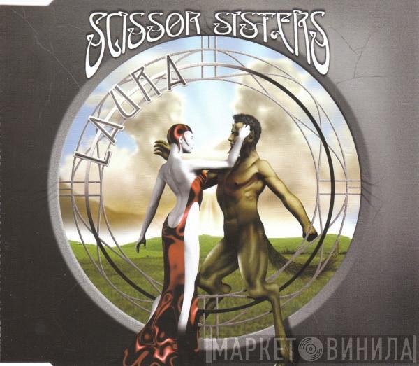  Scissor Sisters  - Laura