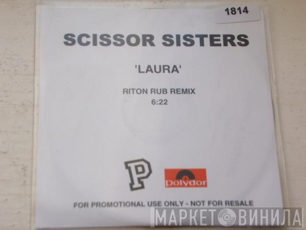  Scissor Sisters  - Laura