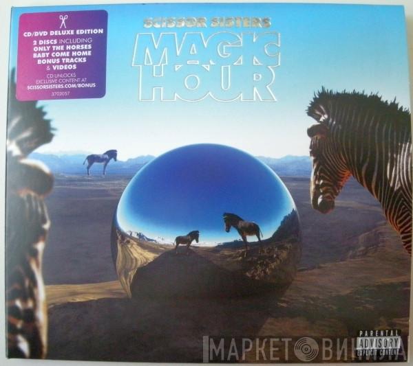 Scissor Sisters - Magic Hour