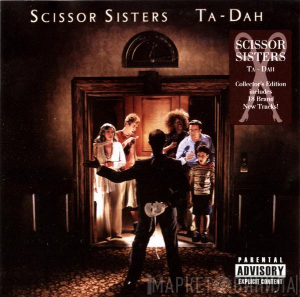  Scissor Sisters  - Ta-Dah