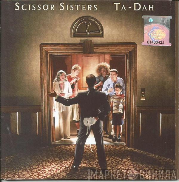  Scissor Sisters  - Ta-Dah