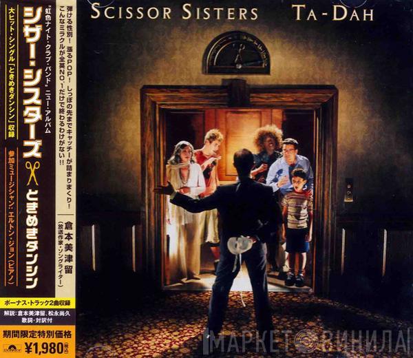  Scissor Sisters  - Ta-Dah