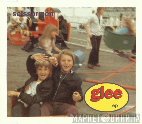 Scissormen - Glee EP