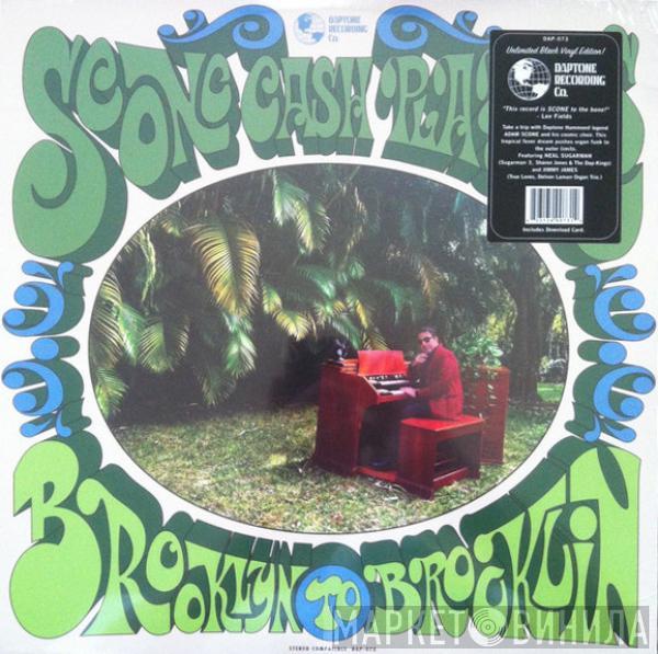 Scone Cash Players - Brooklyn To Brooklin
