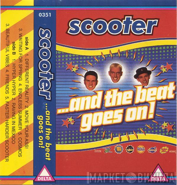  Scooter  - ...And The Beat Goes On!