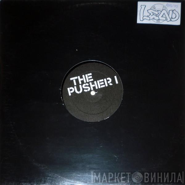  Scooter  - The Pusher I / The Pusher II