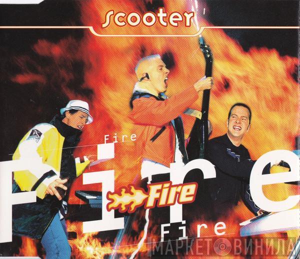  Scooter  - Fire