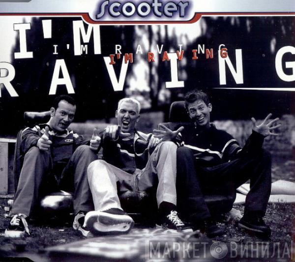  Scooter  - I'm Raving