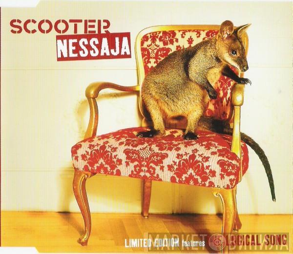  Scooter  - Nessaja