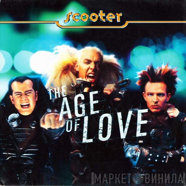  Scooter  - The Age Of Love