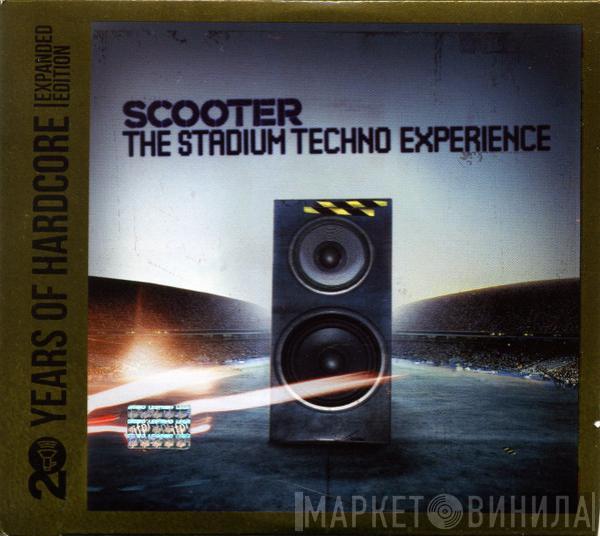  Scooter  - The Stadium Techno Experience