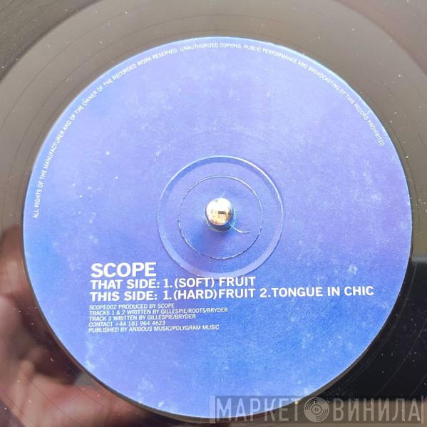 Scope - Fruit