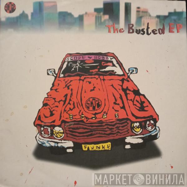 Scope - The Busted EP
