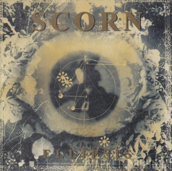  Scorn  - Ellipsis