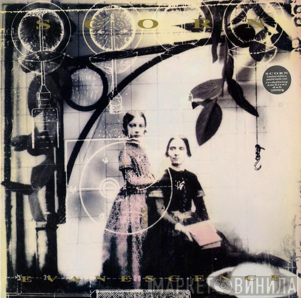 Scorn - Evanescence