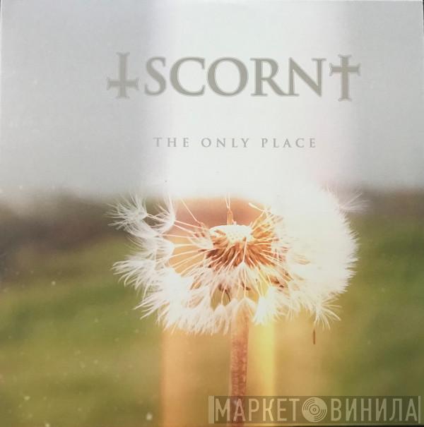 Scorn - The Only Place