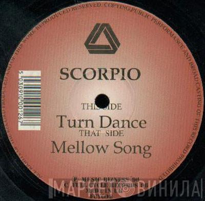 Scorpio - Mellow Song / Turn Dance