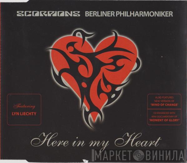 Scorpions, Berliner Philharmoniker, Lyn Liechty - Here In My Heart