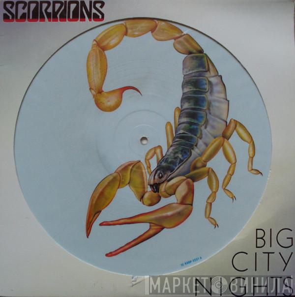 Scorpions - Big City Nights / Bad Boys Running Wild