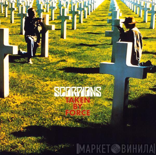 Scorpions - Taken By Force