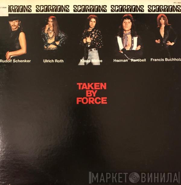 Scorpions - Taken By Force