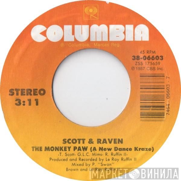  Scott & Raven  - The Monkey Paw (A New Dance Kraze) / My Ride