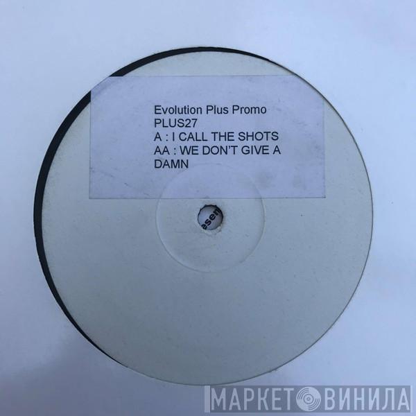 Scott Brown - I Call The Shots / We Don't Give A Damn