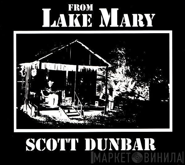 Scott Dunbar - From Lake Mary