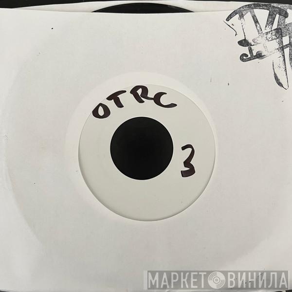 Scott Grooves - O.T.R.C. 3 