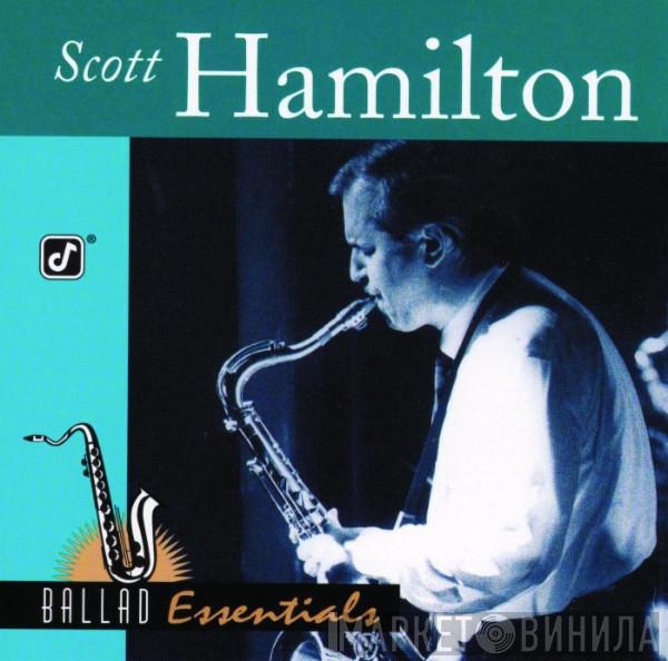  Scott Hamilton  - Ballad Essentials