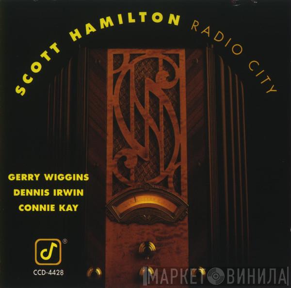  Scott Hamilton  - Radio City