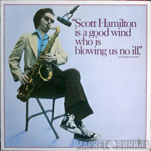  Scott Hamilton  - Scott Hamilton Is A Good Wind Who Is Blowing Us No Ill