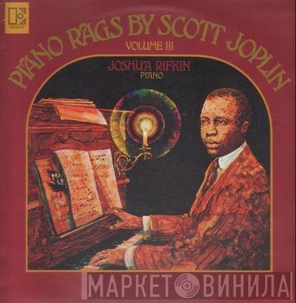 , Scott Joplin  Joshua Rifkin  - Piano Rags - Volume III