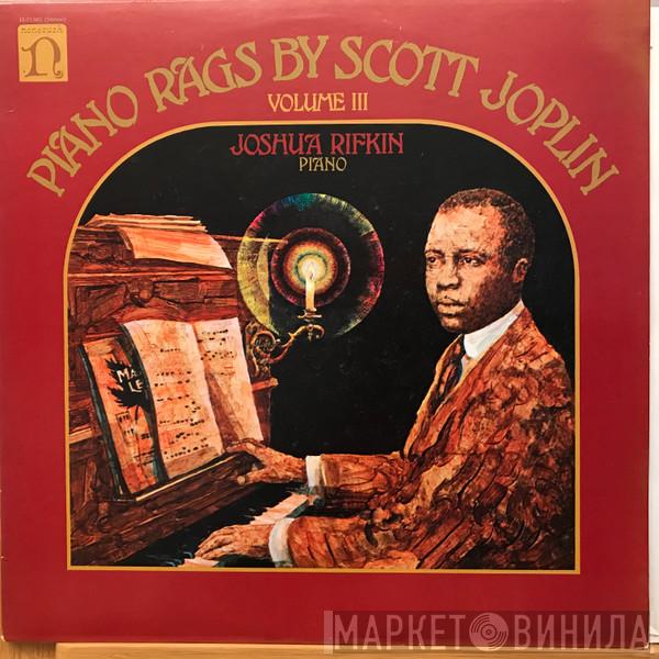 , Scott Joplin  Joshua Rifkin  - Piano Rags - Volume III